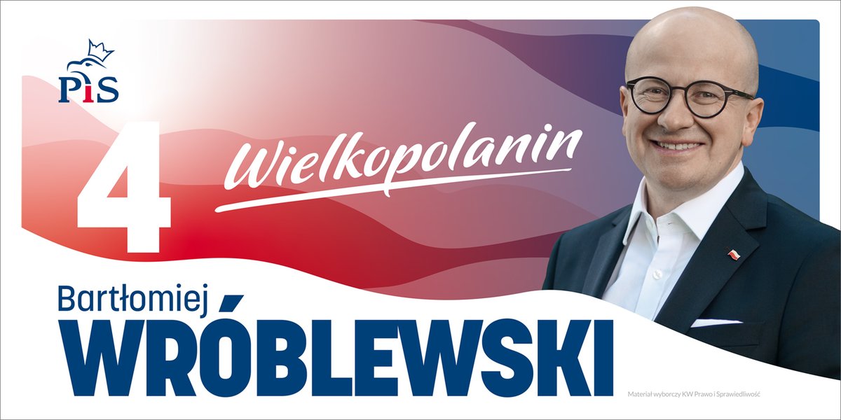 Z Wielkopolski wybieramy Bartłomieja Wróblewskiego do PE ...