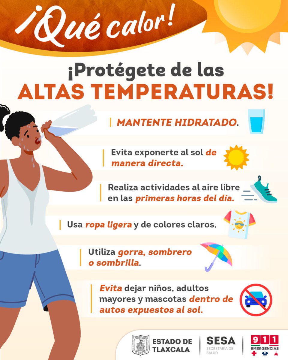 Protégete de la tercera ola de calor 🌤️ con las siguientes recomendaciones que nos comparte @SesaTlax.