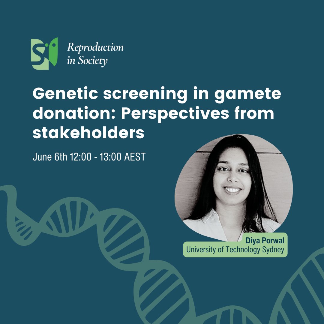 Enjoying the Reproduction in Society seminar series? Don't forget to register for June's seminar on genetic screening in gamete donation with Diya Porwal! monash.zoom.us/meeting/regist…