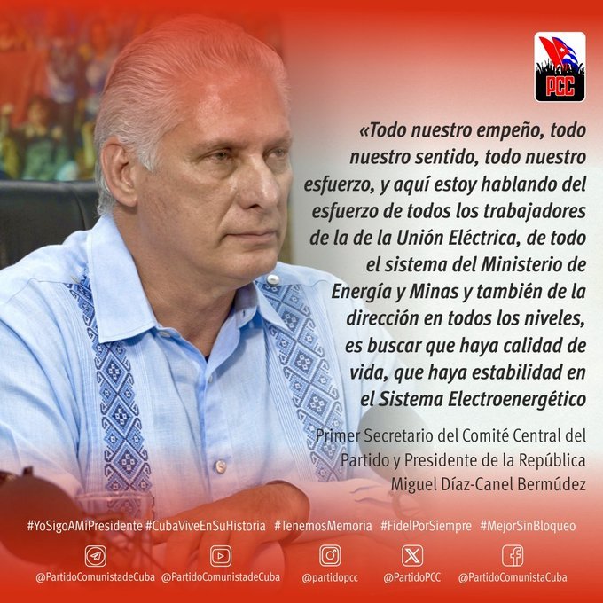 Trabajar por la estabilidad del SEN y garantizar la calidad de vida del pueblo de #Cuba es el empeño de nuestros dirigentes #GenteQueSuma