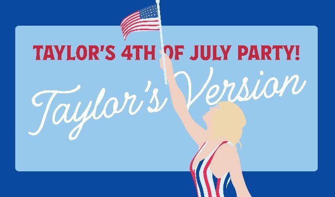 SWIFTIES📣📣 You're invited to our 4th of July party, Taylor's version 🕺 Tickets at the link: bit.ly/4bKHnsN 🎟