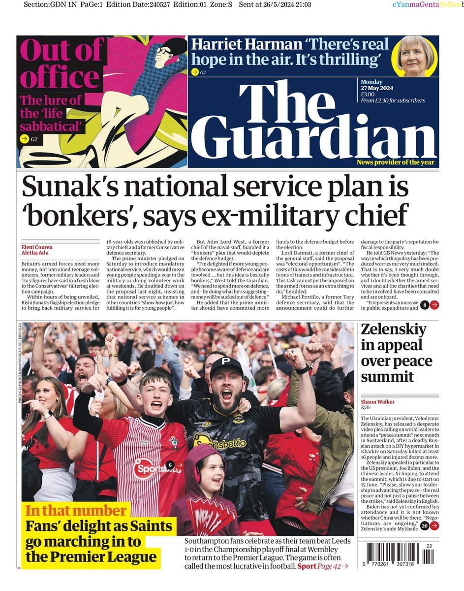 Monday’s GUARDIAN: “Sunak’s national service plan is ‘bonkers,’ says ex-military chief” #TomorrowsPapersToday