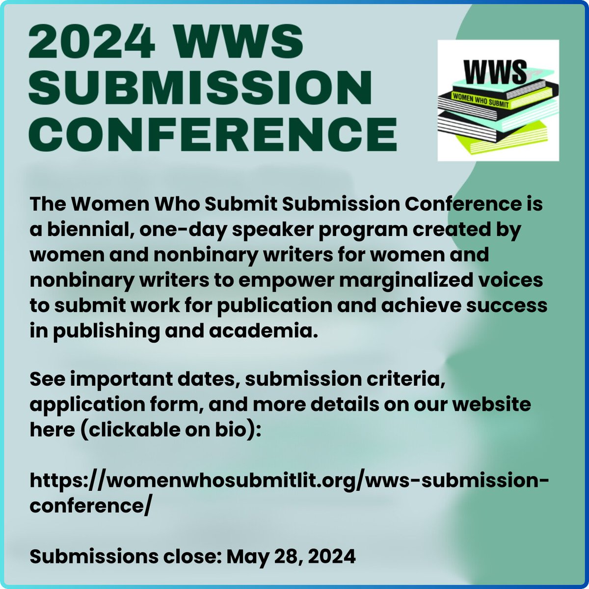WomenWhoSubmit's tweet image. #SUBMISSIONSOPEN until May 28th! The WWS #Submission Conference seeks #writers, #translators, #editors, #publishers, #booksellers, #librarians, #professors, &amp;amp; more from So Cal to discuss pathways to #publishing success! Thanks to @LatinoCommFdn
Go to: womenwhosubmitlit.org/2024summerwrit…