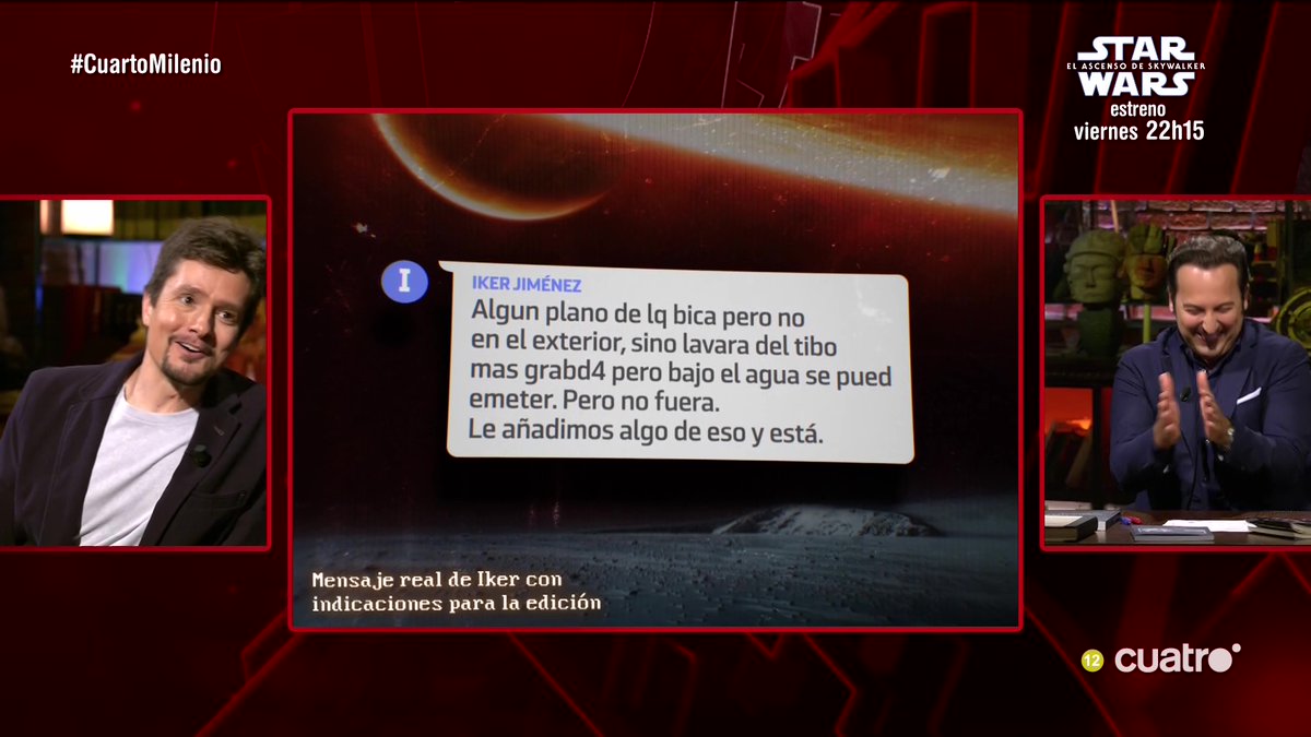 Mensaje real de Iker con indicaciones para la edición de #CuartoMilenio