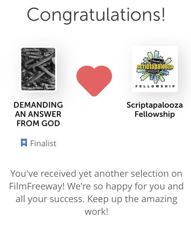 Wonderful news!  My historical horror screenplay, DEMANDING AN ANSWER FROM GOD, is a Finalist in the Scriptapalooza Fellowship @Scriptapalooza1!  A huge congratulations to all of the incredible writers that were selected! 

#Screenwriting #ScreenwritingTwitter