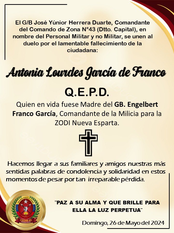 Nos unimos al duelo por el sensible fallecimiento de la Ciudadana Antonia Lourdes García de Franco, quien en vida fuese la amadisima madre del GB. Engelbert Franco García, Cmdte de la Milicia para la ZODI Nueva Esparta. Rogamos a Dios Todopoderoso el descanso a su alma 🙏