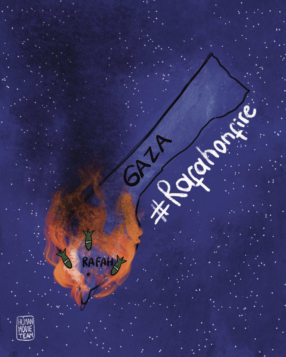 humanmovieteam_'s tweet photo. #RafahOnFire https://t.co/UWSVkDQQot