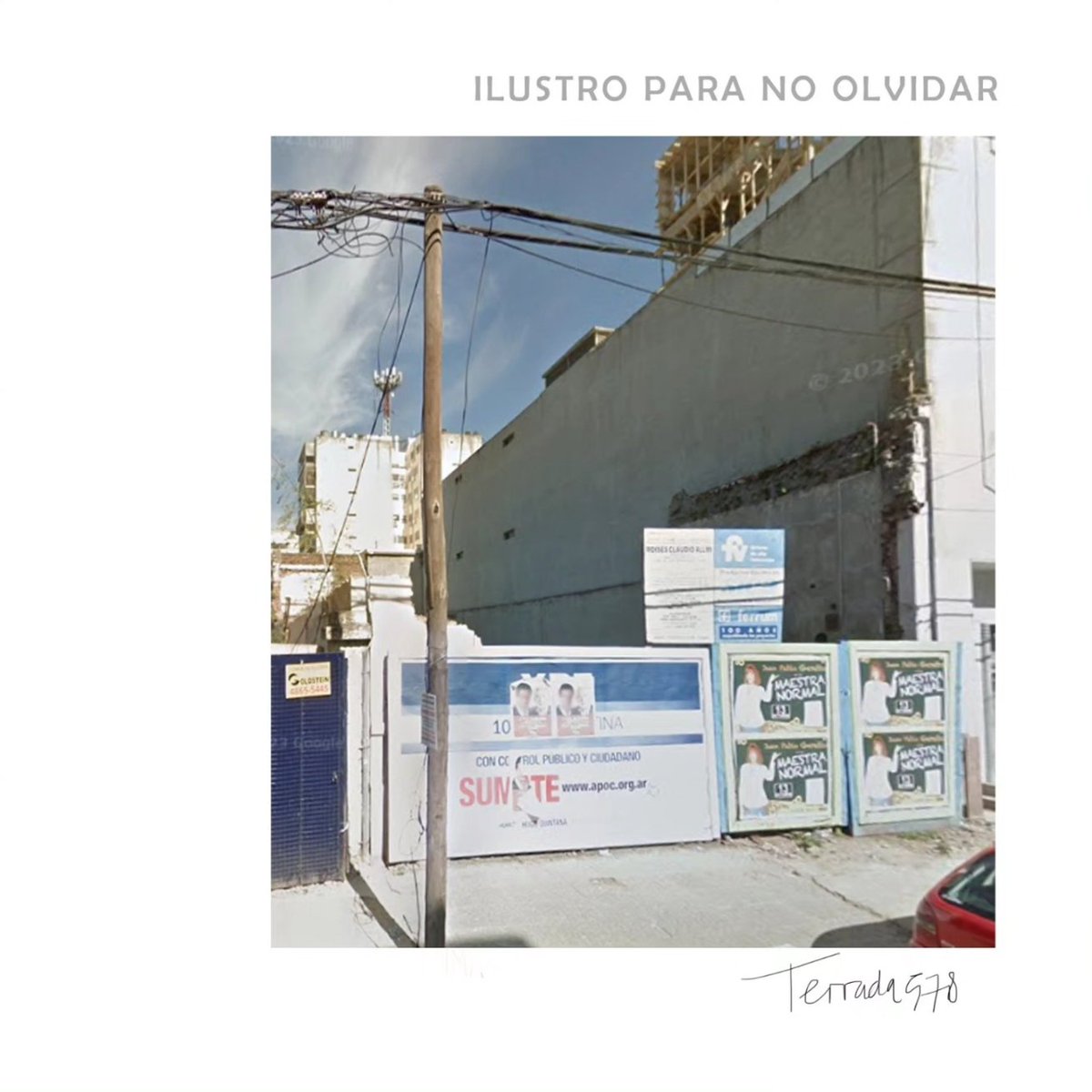 Ilustro para no olvidar: La casa de Alfonsina Storni.
Terrada 578, Flores. Demolida 2011