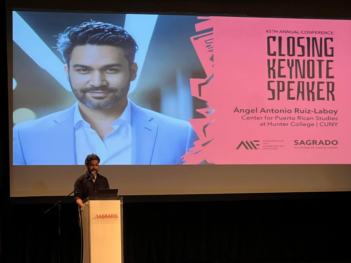 I was honored to be the Closing Keynote Speaker at the Association of Arts Administration Educators 45th Conference celebrated at Universidad del Sagrado Corazón. I was happy to share some thoughts on Puerto Rican arts and culture work, both in the archipelago and the diaspora.
