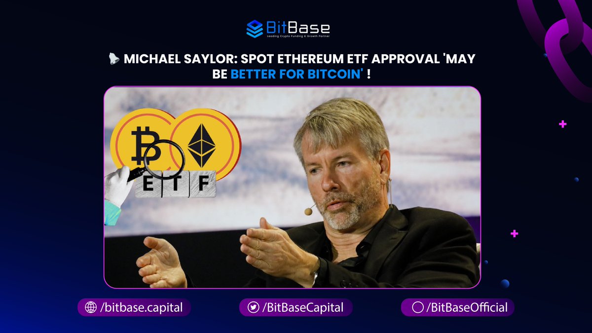 Michael Saylor Sees Spot Ether ETFs as a Boost for Bitcoin 💡 MicroStrategy founder Michael Saylor now views the approval of spot Ether ETFs as a positive for #Bitcoin. In a recent podcast, Saylor stated, 'I think it’s good for Bitcoin. In fact, it may be better for Bitcoin