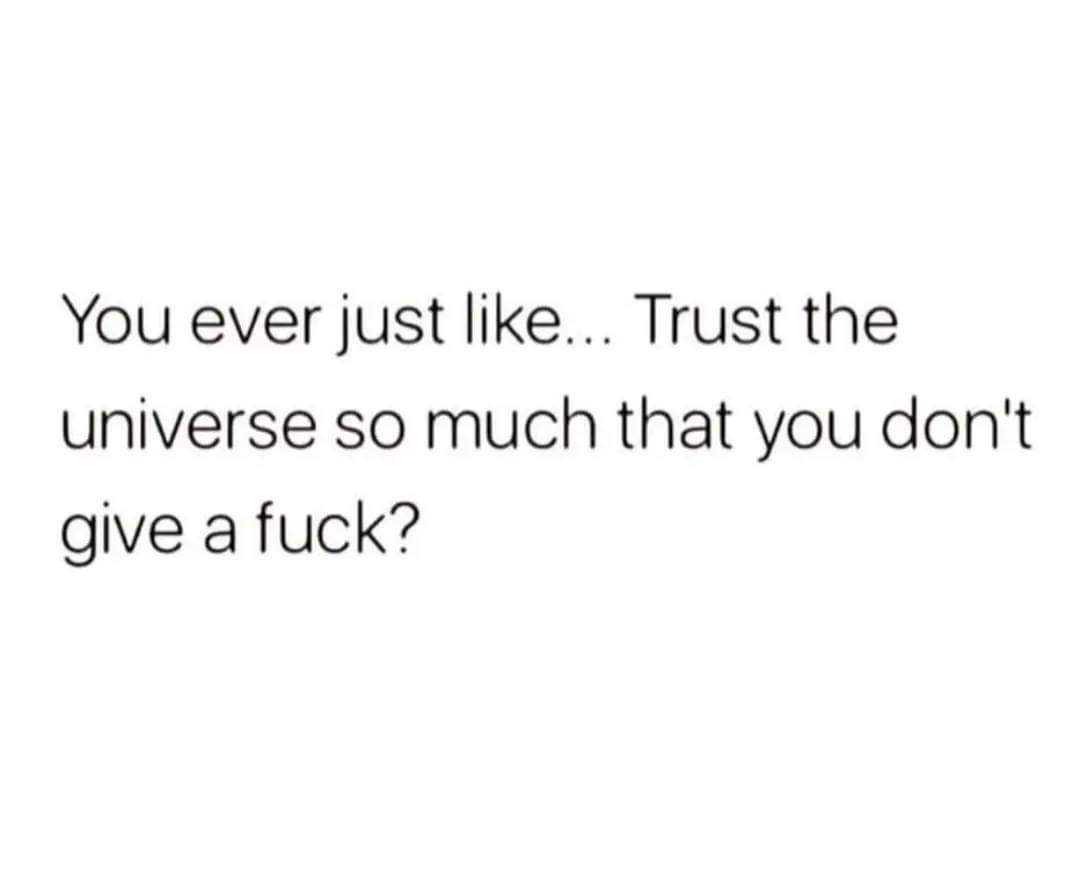 Flowing with whatever happens. Good, bad or otherwise. It's all for our highest good and protection.