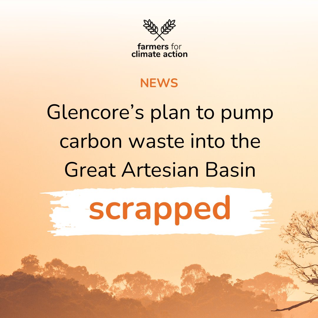 🚨 The QLD Government rejected Glencore's plan to dump waste in the Great Artesian Basin last week.

We were one of the first farm groups to oppose the plan, which would have pumped 300,000 tonnes of carbon dioxide into the basin, risking water quality.

#FarmersforClimateAction