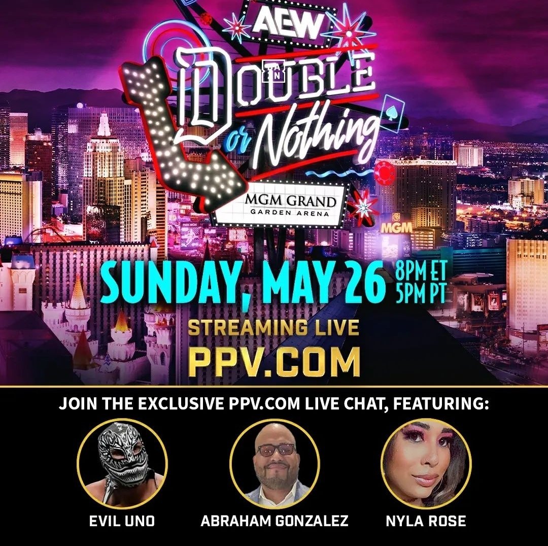 We are 15 min away from the kickoff of the main card for #AEWDoN . Join me, @EvilUno & @NylaRoseBeast on the @ppv_com live chat right now. Click 👉 ppv.com