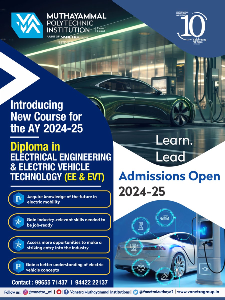 Muthayammal Polytechnic Institution (A unit of Vanetra Group) introduces a new course, Electrical Engineering and Electric Vehicle Technology (EE & EVT), for the AY 2024-25.

#EVTechnology #electric #vanetra  #vehicle #technology #diploma #admissionopen2024_2025 #EEEVT