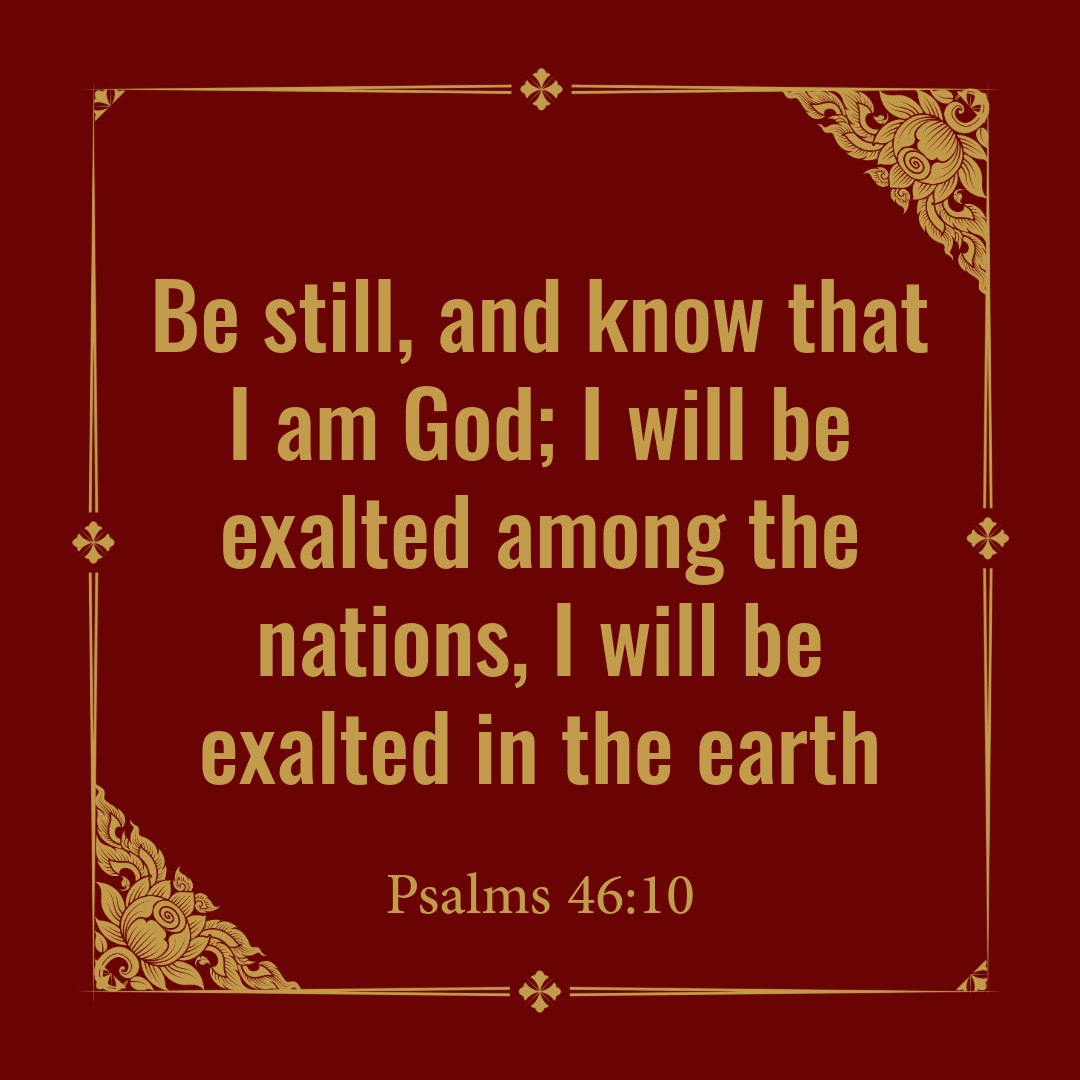 #God #BeStill #Nations #Earth