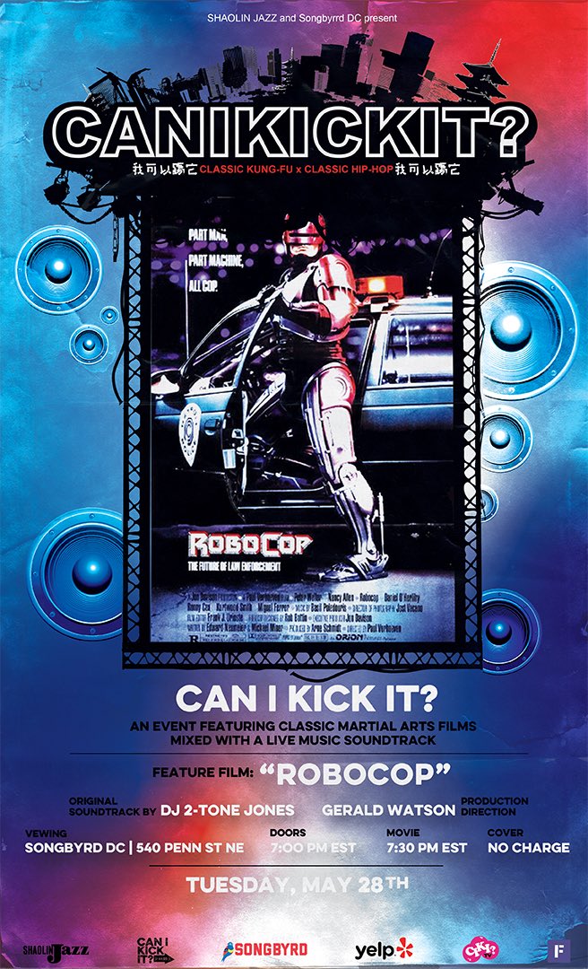 CAN I KICK IT? ft the late 80’s sci-fi action classic: Robocop Live soundtrack by @dj2tonejones ft an all Detroit lineup Tues 5.28.24 @songbyrddc Doors at 7 PM Movie at 7:30 PM Shouts to @yelpdc @fusicology Info: shaolinjazz.com @ciki.tv