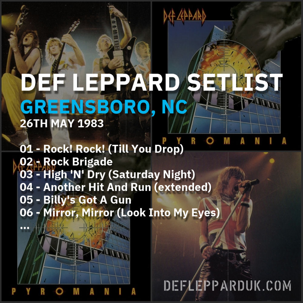 #DefLeppard #Setlist for a show in
#Greensboro NC USA 🇺🇸 41 Years Ago on this day in 1983

01 - Rock! Rock! (Till You Drop)
02 - Rock Brigade
03 - High 'N' Dry...

#Pyromania #steveclark #pyromaniatour #joeelliott #ricksavage #rickallen #philcollen
deflepparduk.com/1983greensboro…