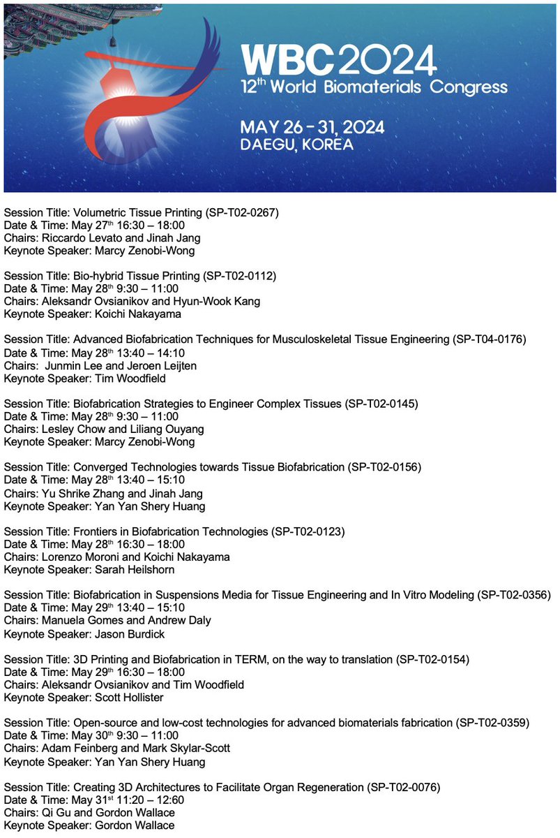 Do not miss these ISBF-related sessions (and more) at @wbc2024! @RicLevato @JinahJang4 @ZenobiWongLab @Tim_WoodfieldNZ @ChowLab @liliangouyang @shrikezhang @Biointerface_CU @MoroniGroup @heilshornlab @DalyAndyy @BurdickLab @RegenBio @mascott85 #wbc2024 @Biofabrication