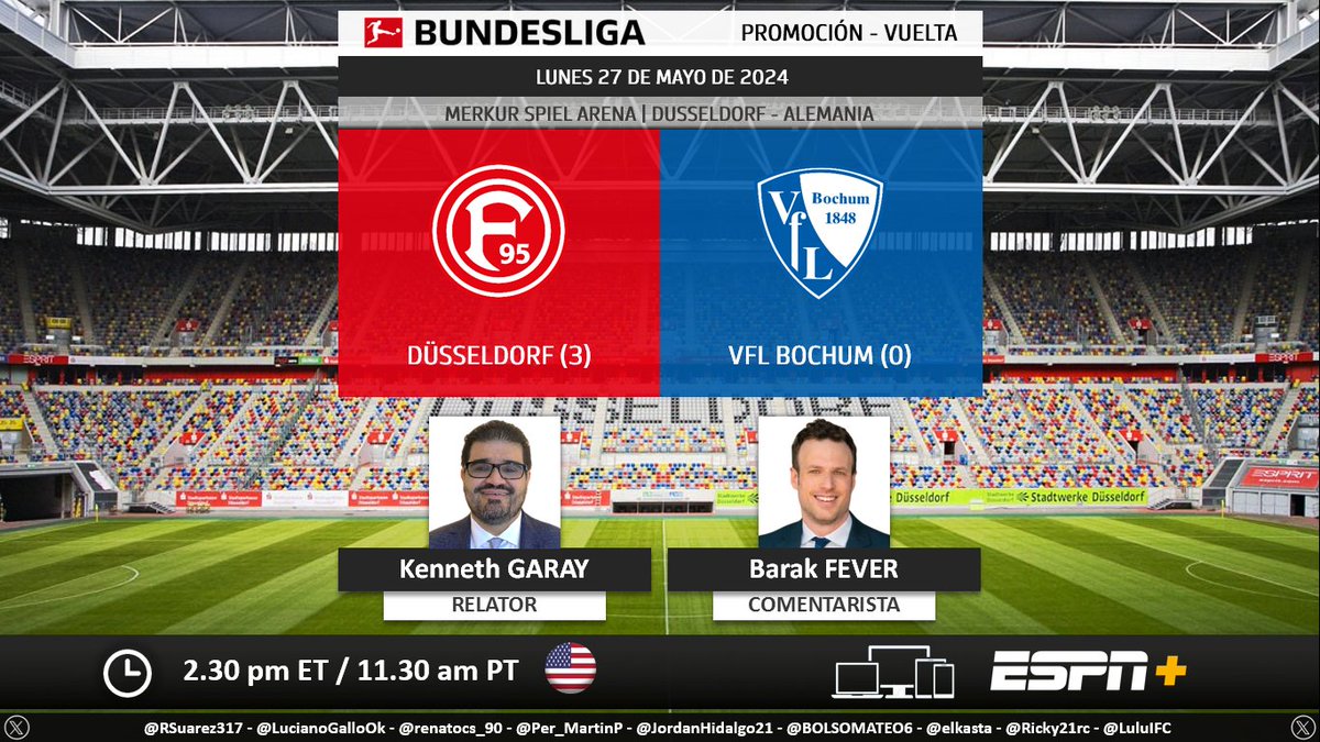 ⚽ #Bundesliga 🇩🇪 | #FortunaDusseldorf vs. #Bochum 🎙 Relator: @kenneth_garay 🎙 Comentarista: @barakfever 💻📱@ESPNPLUS 🇺🇸 🤳 #BUNDESLIGAxESPN - #F95BOC Dale RT 🔃