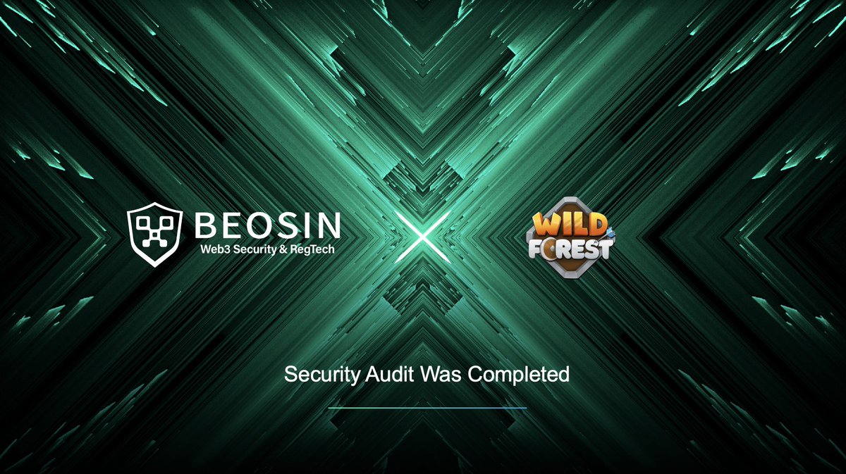 🎉 @playwildforest has successfully passed a smart contract security audit by Beosin. 🚀 Wild Forest is a web3 free-to-play real-time strategy game featuring fast-paced PvP battles and token-driven economy, powered @Ronin_Network and backed by top-tier VCs.