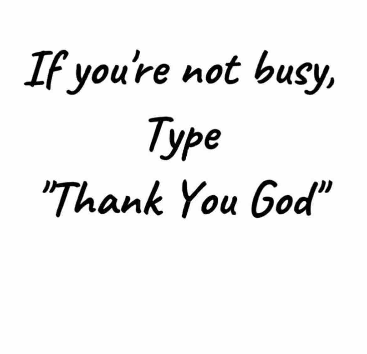Thank You God