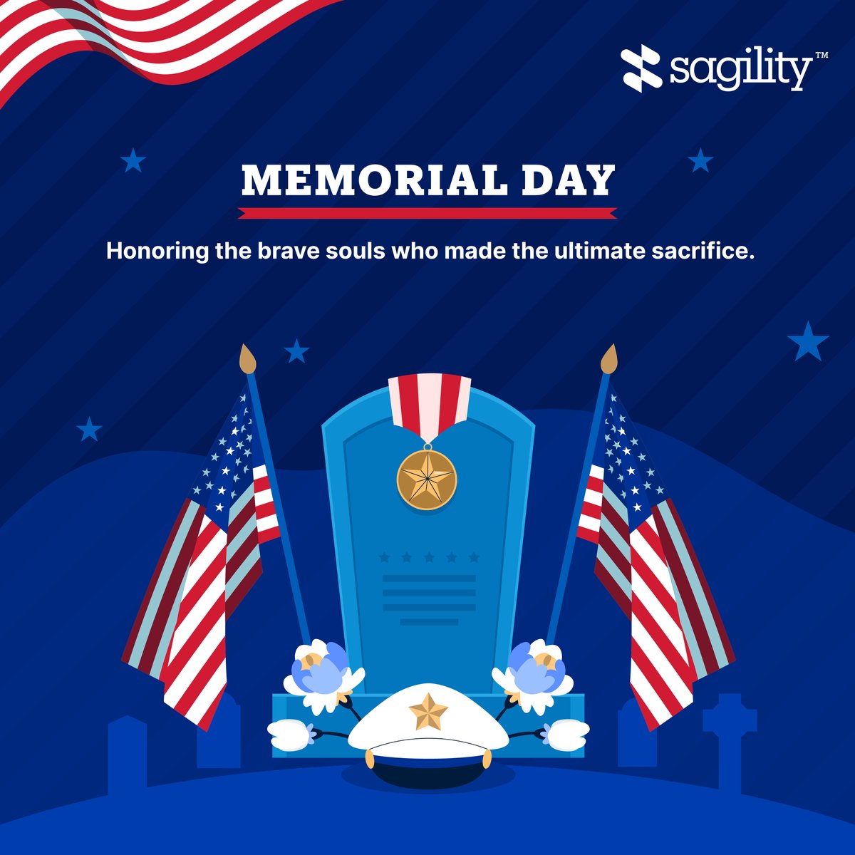 Today, let’s come together to celebrate and remember the brave souls who have served our nation with honor. Their remarkable dedication inspires us all.

#Sagility #WeAreSagility #SOARWithSagility #MemorialDay #USMemorialDay