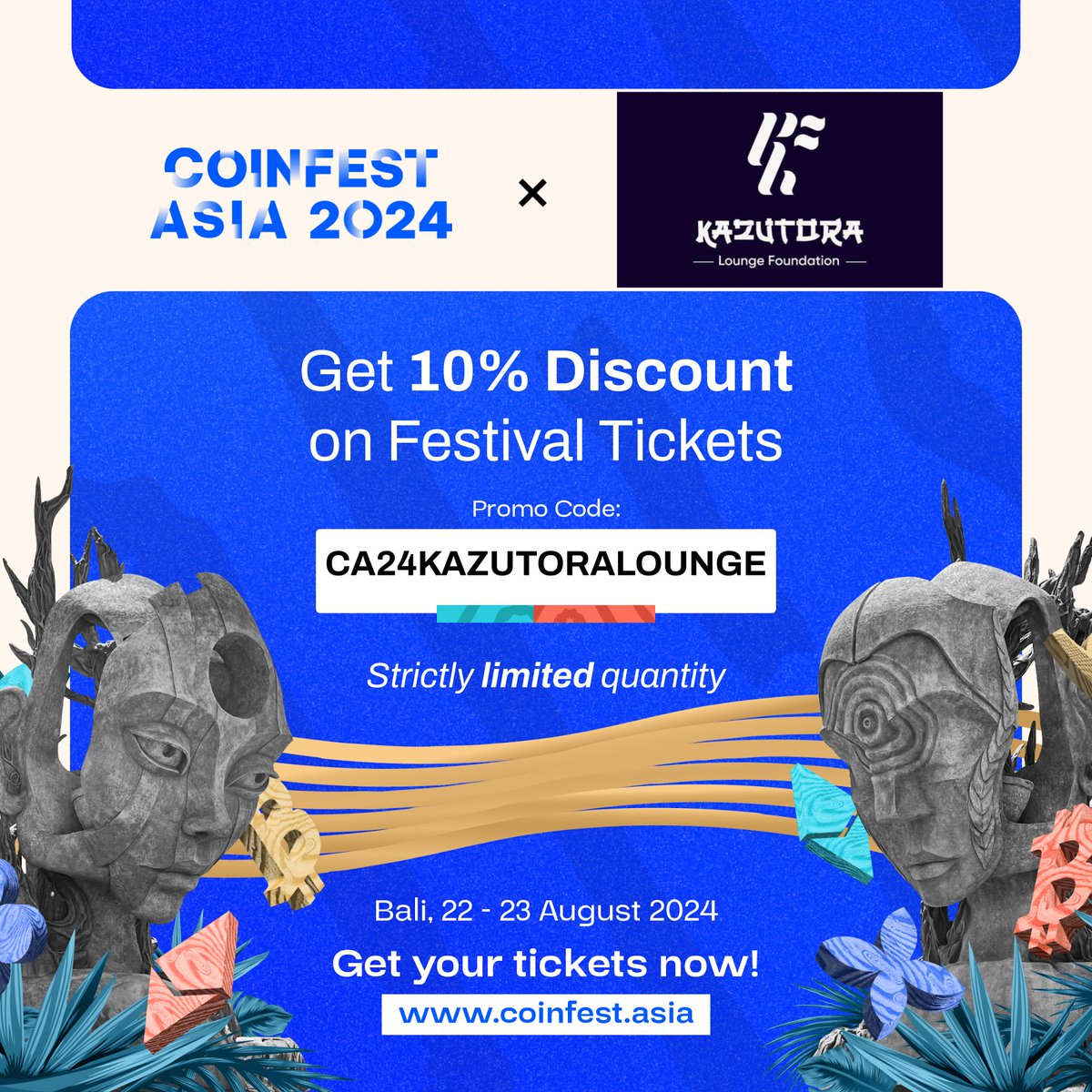 Kazutora Lounge is Coinfest Asia 2024 official community partner!

Get ready to connect with 6,000+ people from 2,000+ companies at the largest Web3 festival in Asia.

⭐️ Get your tickets :  coinfest.asia
- Use our special promo code to get 10% off!
- CA24KAZUTORALOUNGE