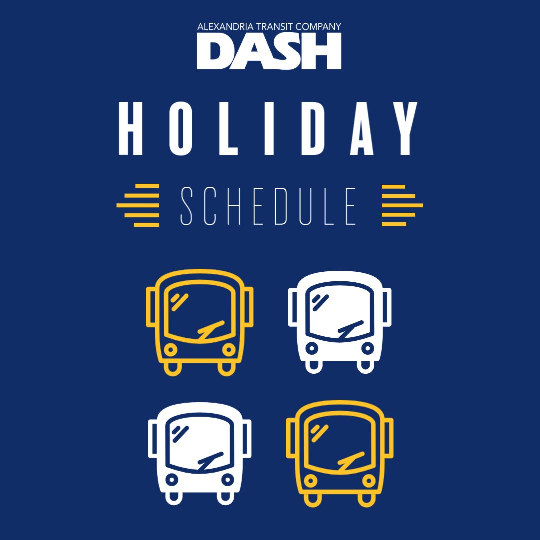 DASH buses will run on a Sunday schedule on Monday, May 27 for the federal Memorial Day holiday. The King Street Trolley will run every 15 minutes from 11 AM to 11 PM.