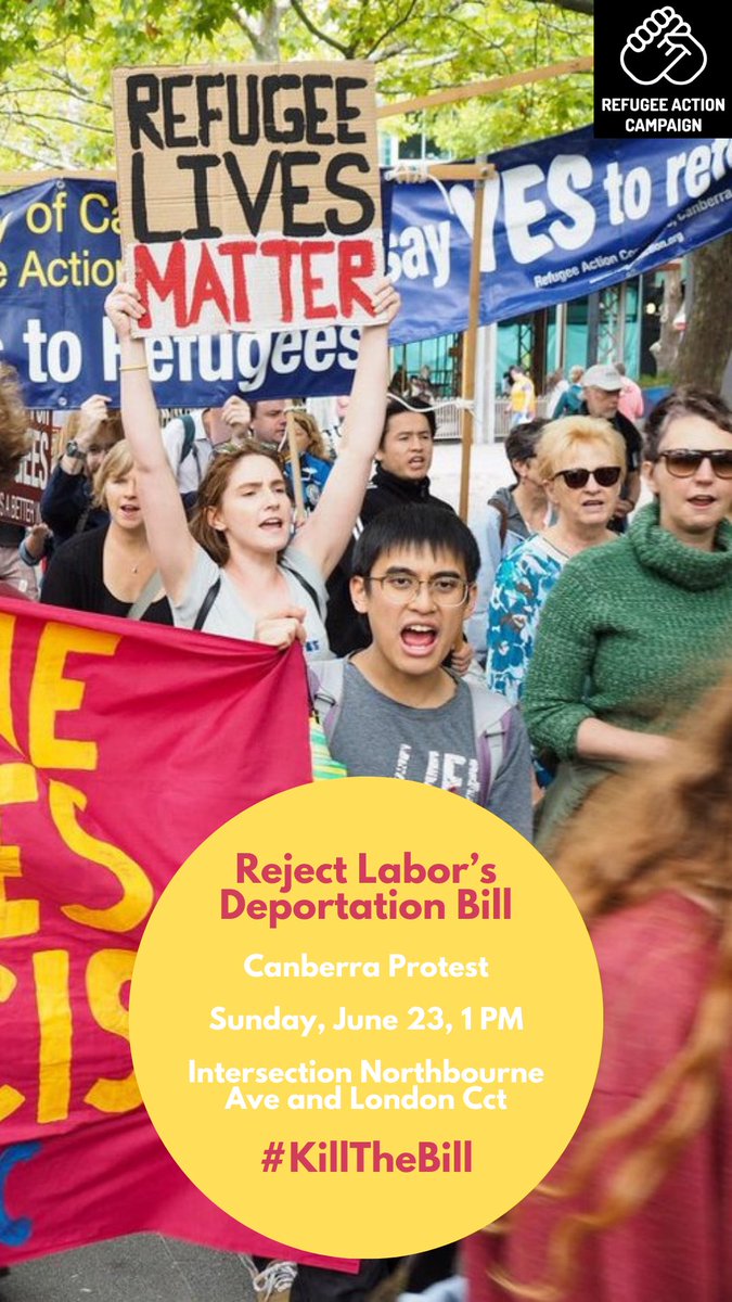 SAVE THE DATE CANBERRA

Reject Labor’s Deportation Bill

Sunday, June 23, 1 PM

Intersection of Northbourne Ave and London Cct

Join us and take a stand for refugees as we protest these dangerous proposed powers. #KillTheBill