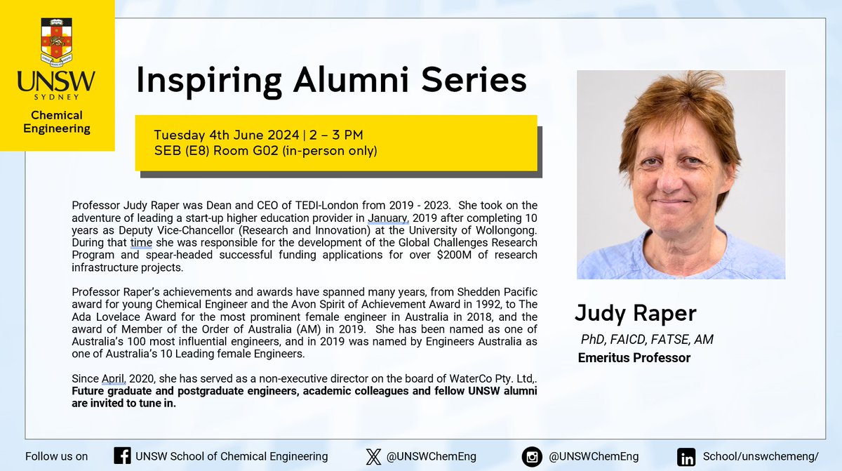 Future graduate and postgraduate engineers, academic colleagues and fellow UNSW alumni are invited to join us for our next Inspiring Alumni series with Emeritus Professor Judy Raper, 4 June 2-3pm, SEB G02.

#unsw #unswengineering #UNSWChemEng