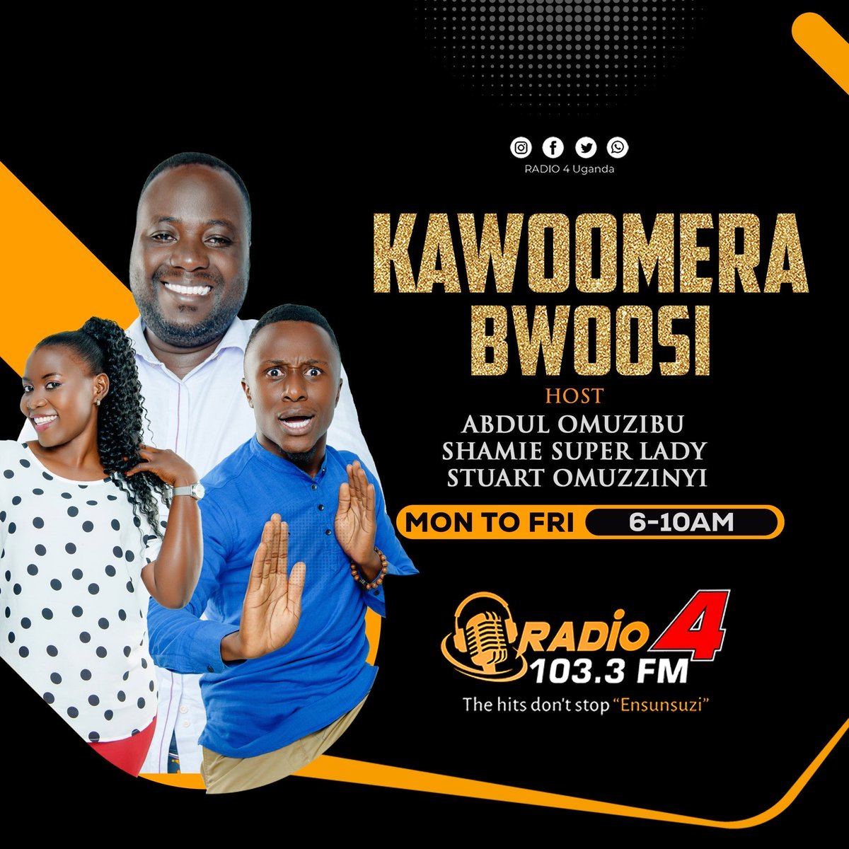 Brand New Week! ON AIR: #KawoomeraBwoosi with @AbdulOmuzibu x @SekatawaS53251 x Stuart Tune in to 103.3 or listen live via: radio4.ug #Ensunsuzi | #Radio4UG