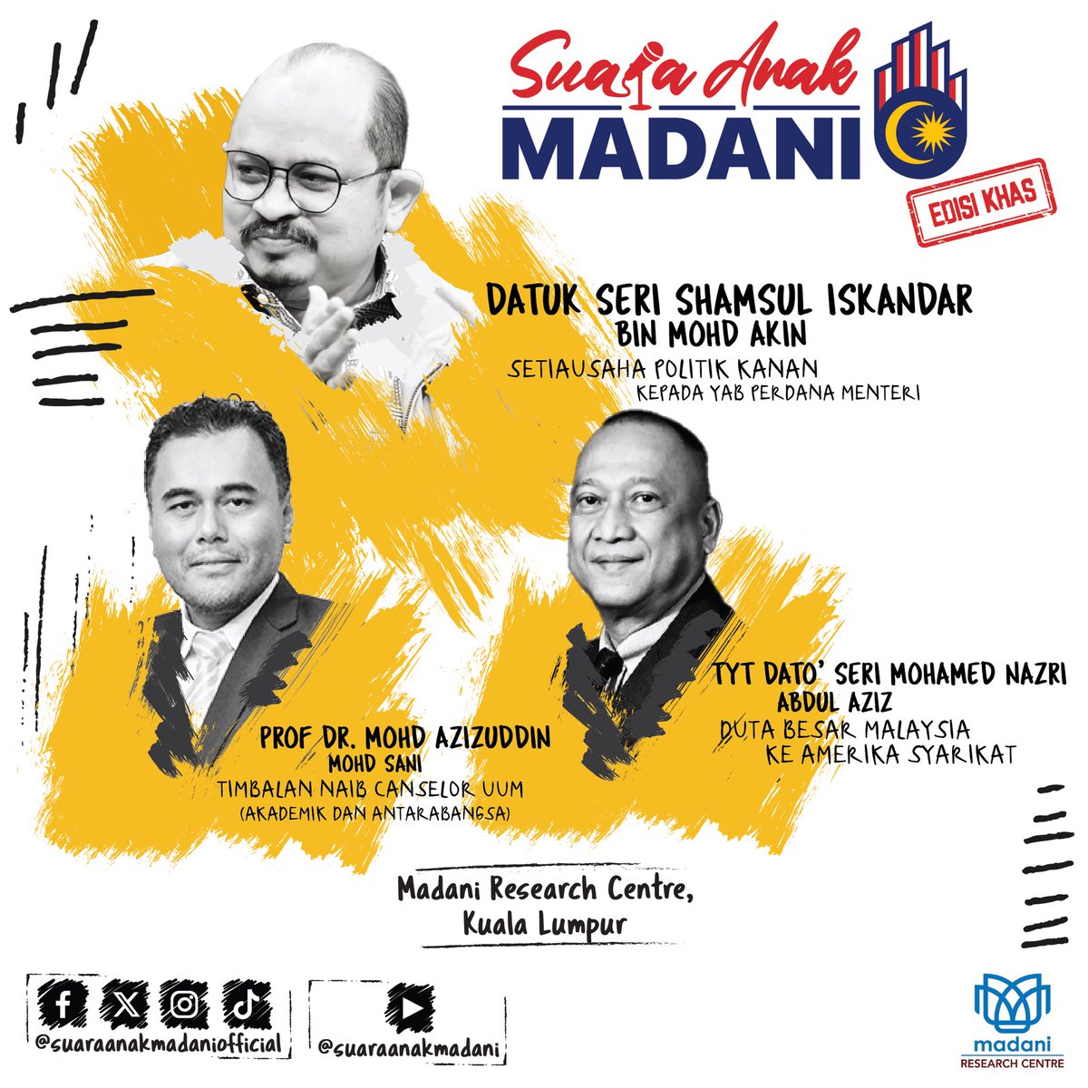 Bersama Prof Dr. Mohd Azizuddin Mohd Sani (Timbalan Naib Canselor UUM) dan TYT Dato' Seri Mohamed Nazri Abdul Aziz (Duta Besar Malaysia Ke Amerika Syarikat) untuk membahaskan pelbagai isu-isu hangat dan menarik.

#SuaraAnakMadani