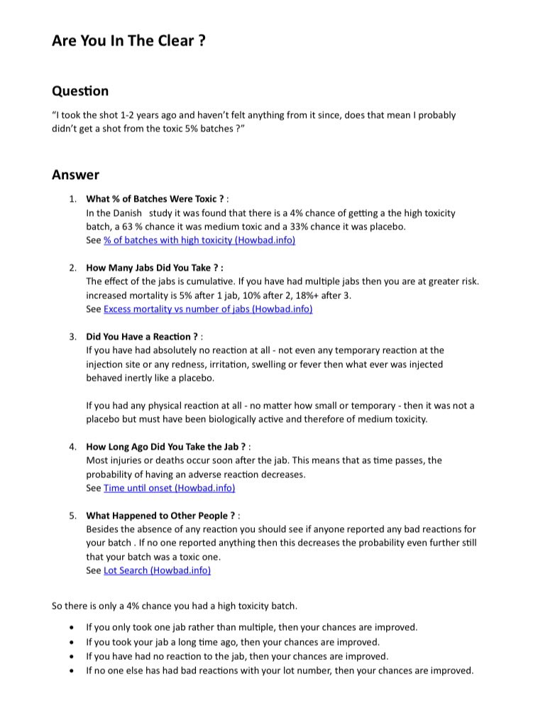 How Bad Info: Are You In The Clear ? Question: “I took the shot 1-2 years ago and haven’t felt anything from it since, does that mean I probably didn’t get a shot from the toxic 5% batches ?” Answer 1. What % of Batches Were Toxic ? : In the Danish study it was found that