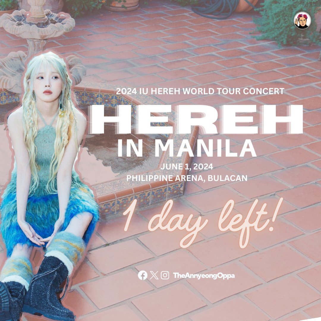 MAAENAs IU ready?! Only a DAY LEFT till we see our CELEBRITY!✨ Do not miss this chance to sing a long song with IU at the top of our lungs at the Philippine Arena on June 1st at 6 p.m. See you there! 💜 #아이유 #IU #HEREH #HEREH_WORLD_TOUR_IN_MANILA