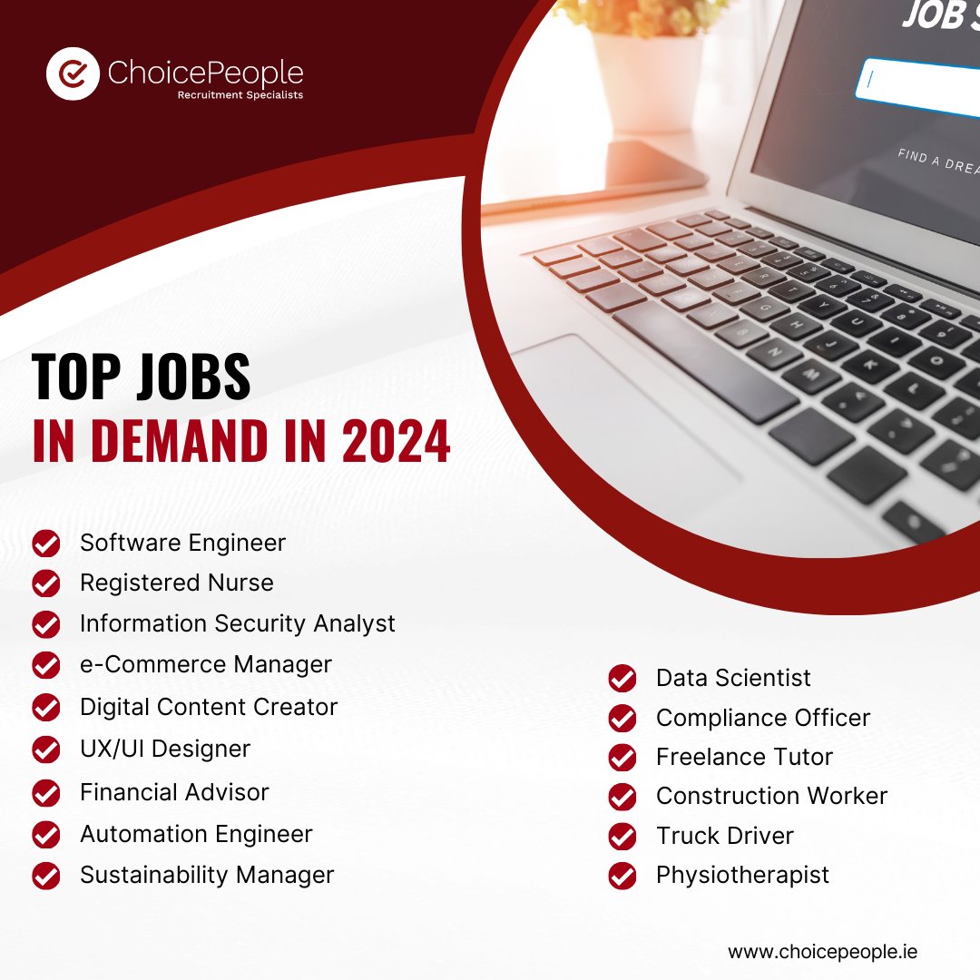 Please see the top jobs in demand in 2024 #choicepeople #recruitmentspecialists