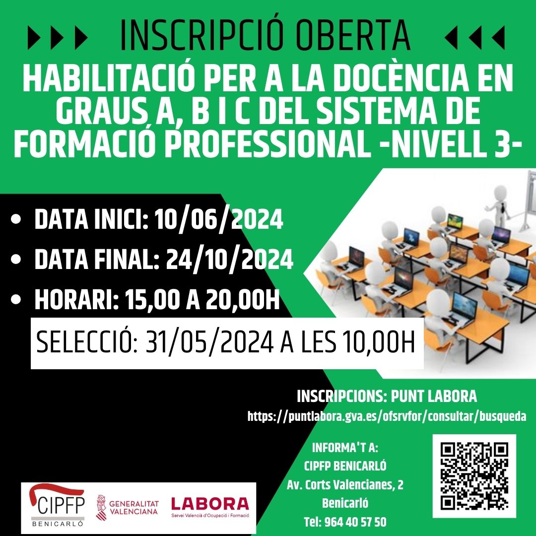 📢 #CertificatProfessional "Habilitació per a la Docència en graus A, B i D del sistema de Formació Professional" 

📋 ➡️ Selecció: 31/05  Hora:10h
🚩Lloc: CIPFP Benicarló
📝Nivell: 3
⌛Hores: 410

#CIPFPBenicarló #Labora <a href="/GVAlabora/">GVA LABORA</a> <a href="/Ajunt_Benicarlo/">Ajuntament Benicarló</a>