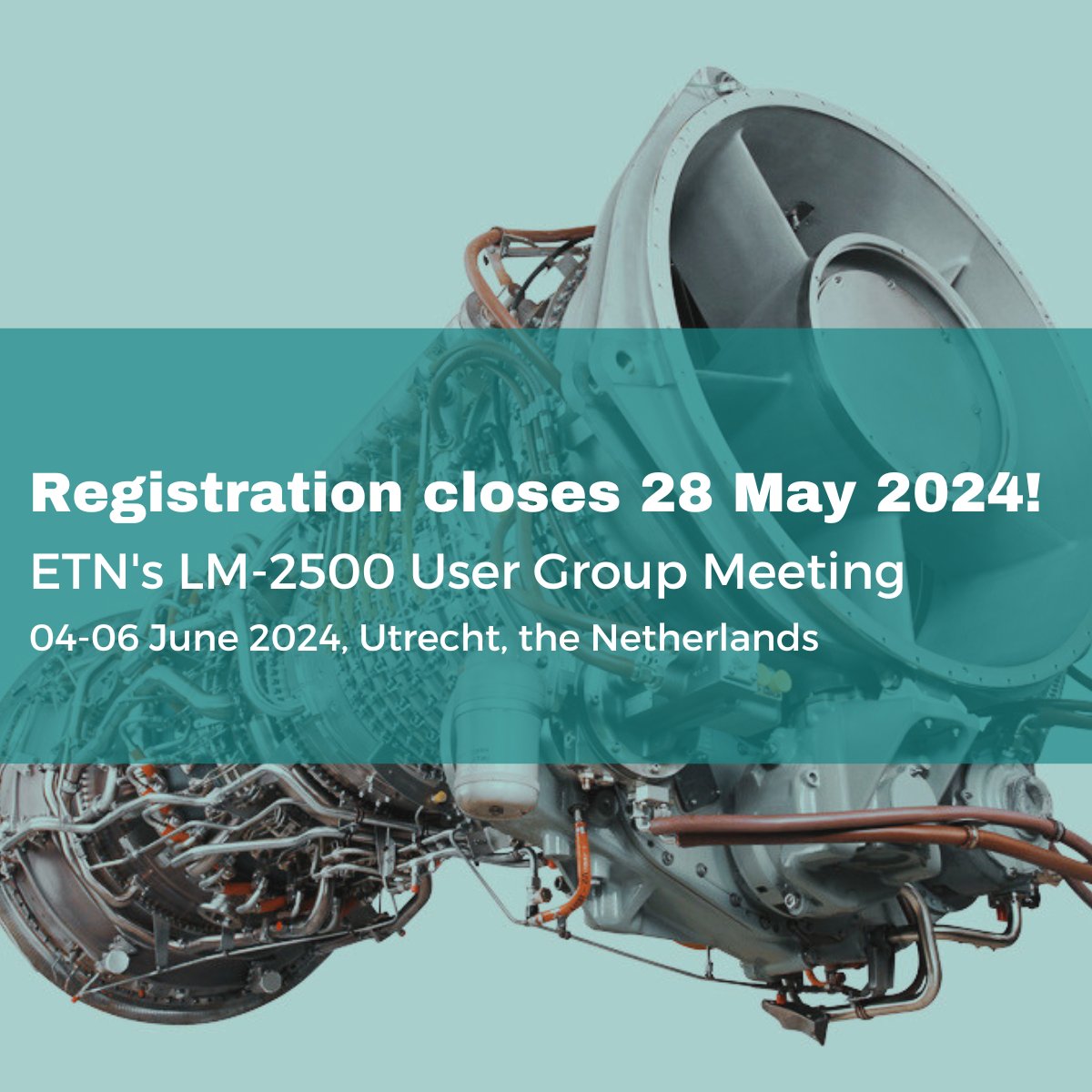 📣 Attention all #LM2500 #gasturbines users  - registration to join our User Group Meeting closes tomorrow - 28 May 2024! 

🖋️Secure your spot now and be part of the future of  #gasturbine technology: etn.global/events/lm2500-…

#LM2500 #gasturbines #usergroupmeeting #innovation