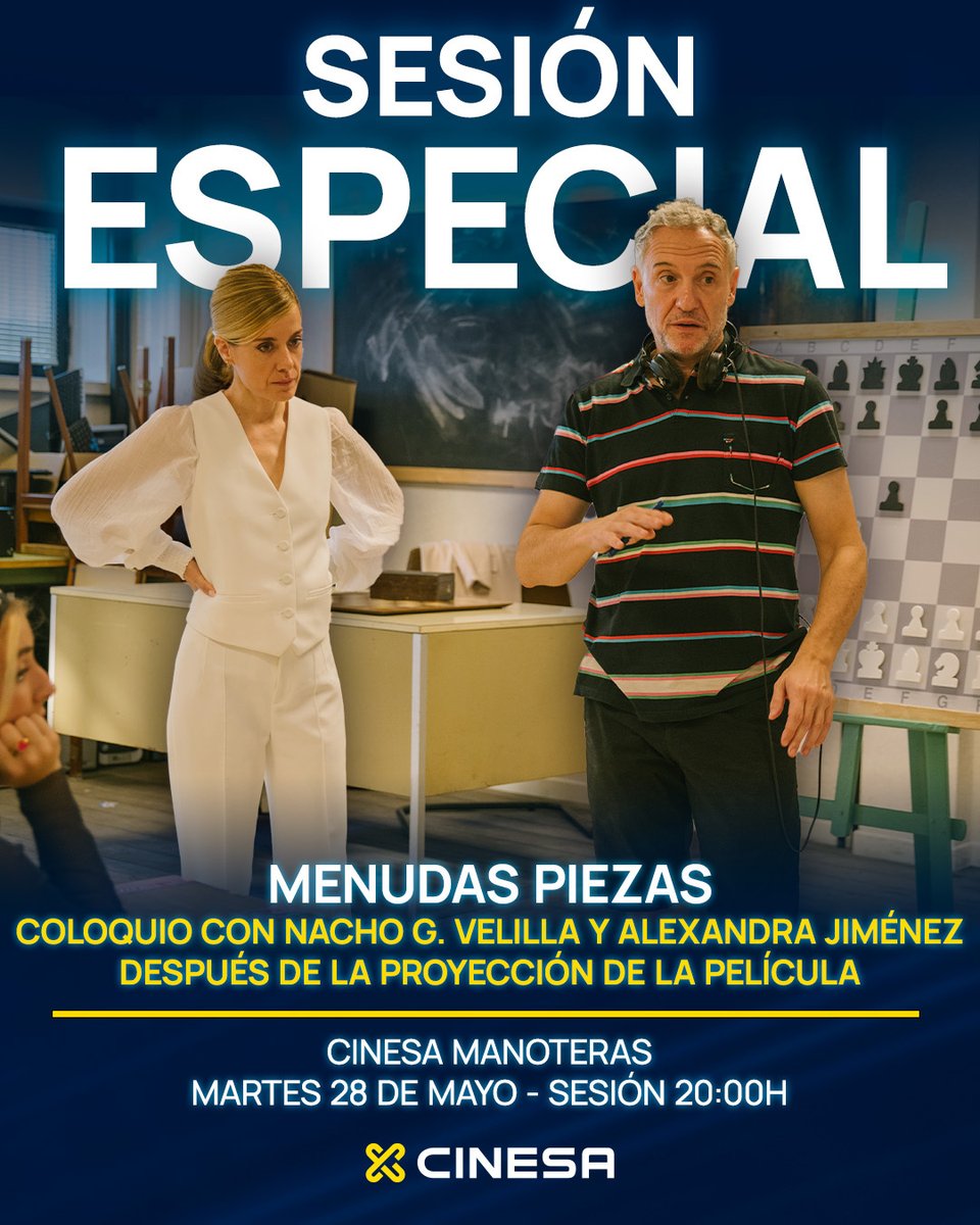 ¡Sesión especial MENUDAS PIEZAS! ⏰ El próximo martes 28 de mayo, a la sala 9, a las 20h. CINESA MANOTERAS 👉 Asistencia y coloquio de Nacho G. Velilla y Alexandra Jiménez Compra ya tus entradas en cinesa.es/peliculas/menu… para esta sesión