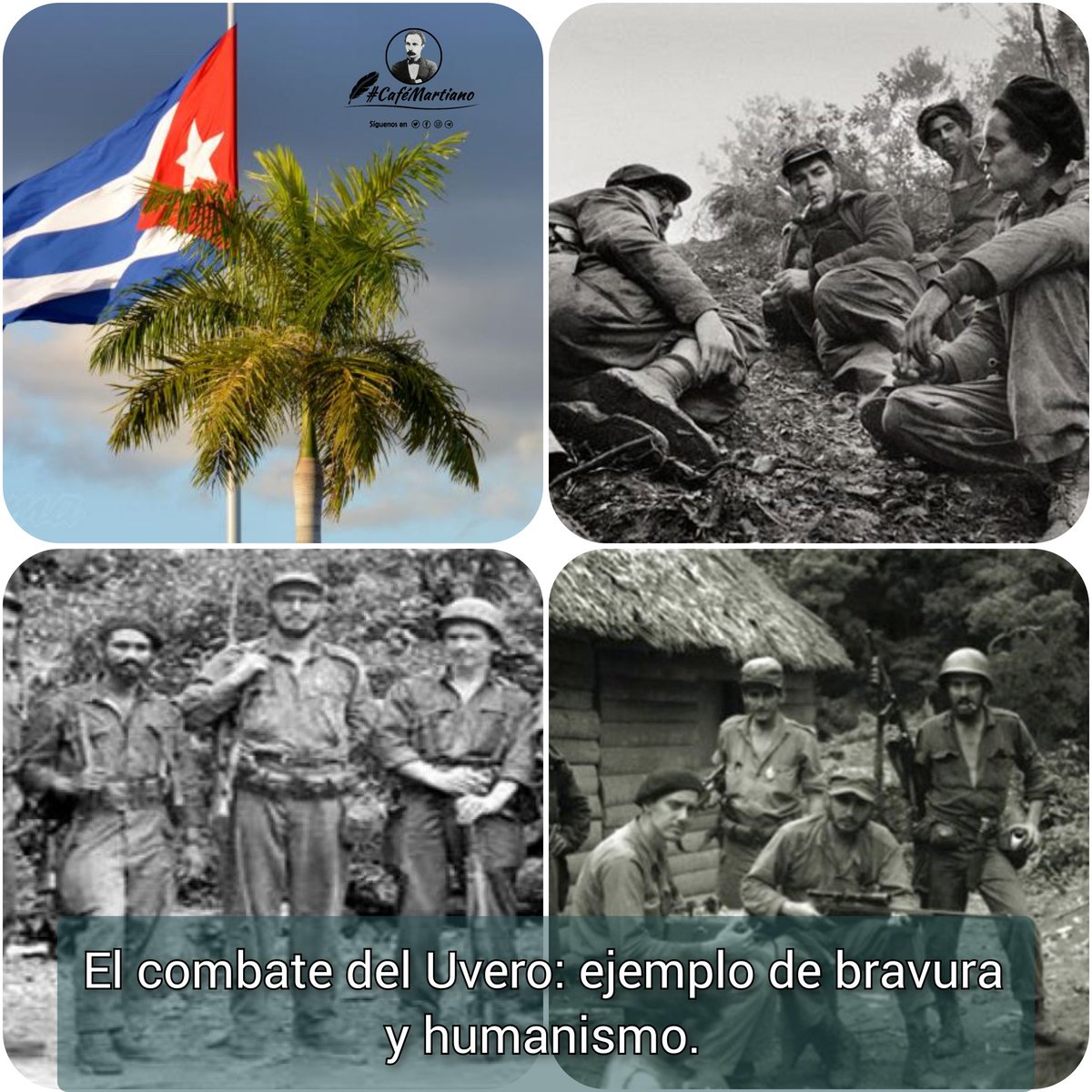 Buenos días 🇨🇺 #CaféMartiano A 67 años del combate de El Uvero: 🇨🇺Gloria a nuestros Mártires! 🇨🇺Honor al Ejército Rebelde! 'Todo lo que se diga sobre la valentía con que lucharon, no acertaría a describir el heroísmo de nuestros combatientes'. Fidel #CubaVivenEnSuHistoria