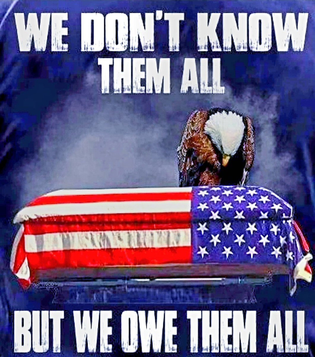 We don't know them all but we owe them all 👊🙏🇺🇸 ...