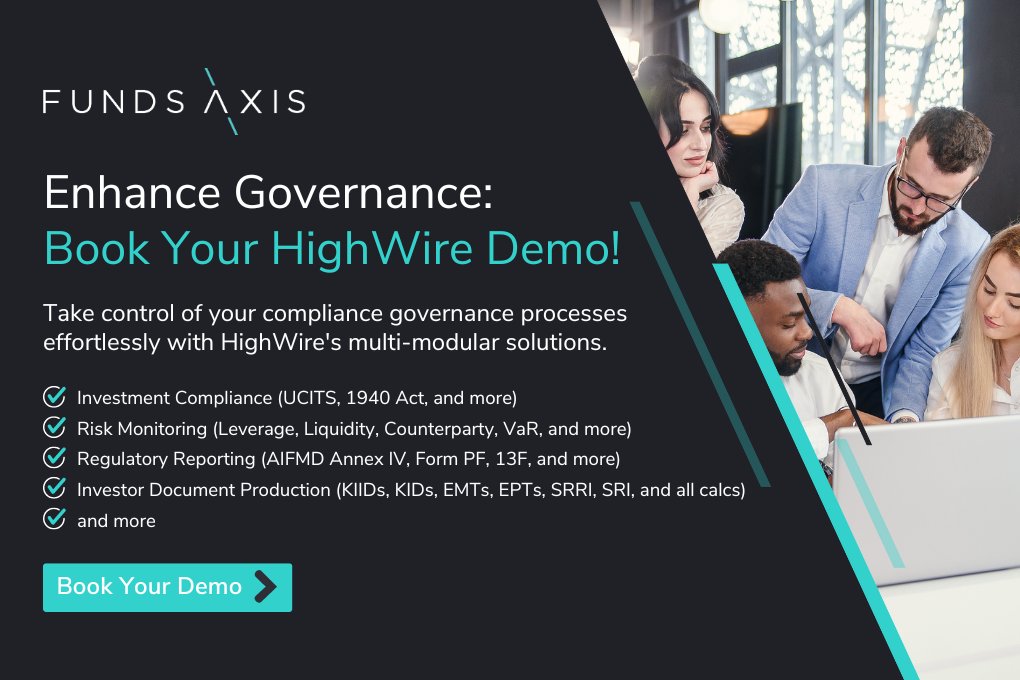 𝗘𝗻𝗵𝗮𝗻𝗰𝗲 𝗚𝗼𝘃𝗲𝗿𝗻𝗮𝗻𝗰𝗲: 𝗕𝗼𝗼𝗸 𝗬𝗼𝘂𝗿 𝗛𝗶𝗴𝗵𝗪𝗶𝗿𝗲 𝗗𝗲𝗺𝗼!

👉 funds-axis.com

#HighWire #RegulatoryReporting #InvestmentCompliance #RiskMonitoring #LiquidityRisk #Depositaries #FundDocuments #UCITS #AIFMD #PRIIPs #KID #UCITS #RegTech #FinTech