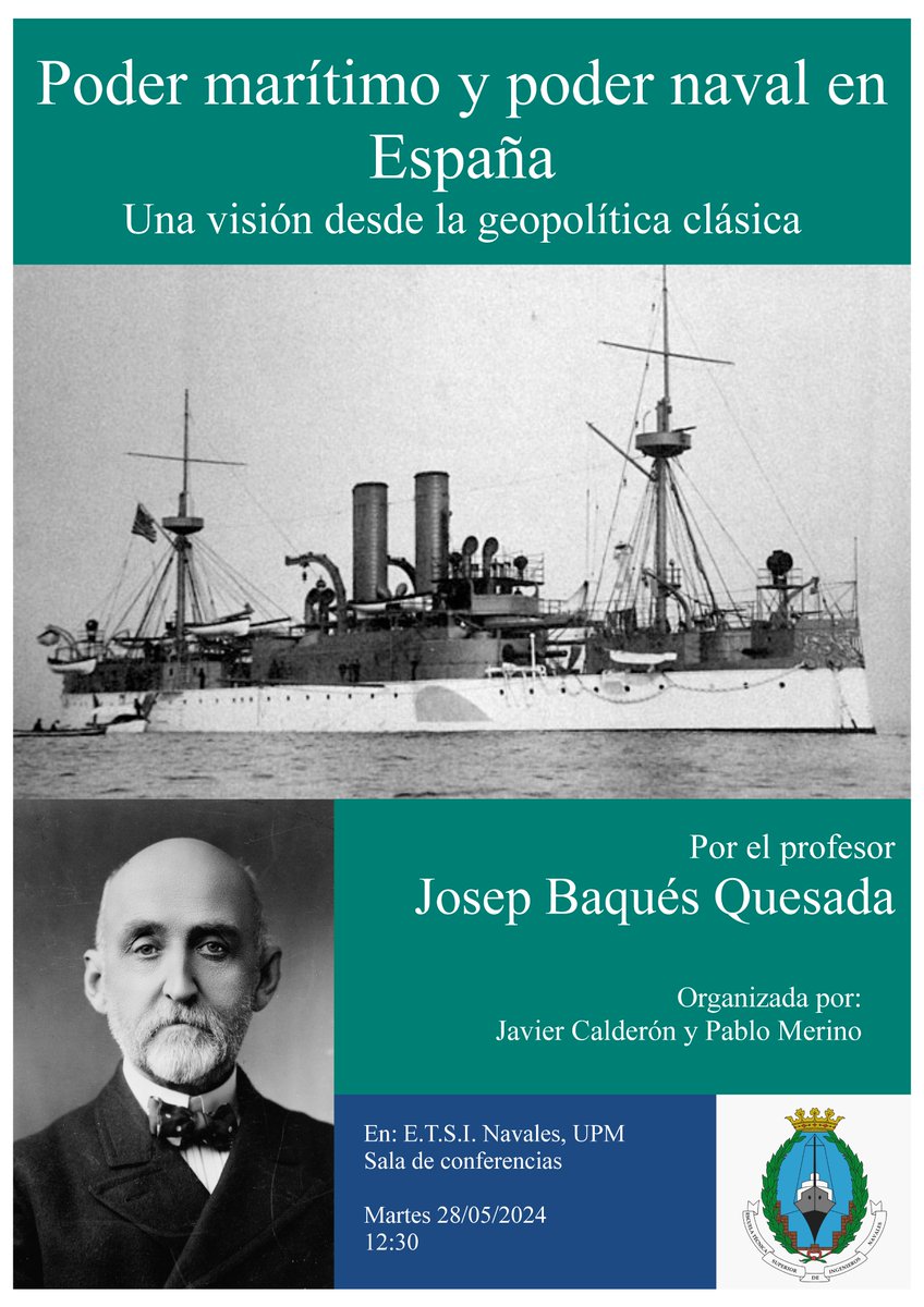 ETSI Navales de la UPM (@etsin_oficial) on Twitter photo Poder naval y poder marítimo en España por Josep Baqués Quesada de la <a href="/UniBarcelona/">Universitat de Barcelona</a>, <a href="/Instituto_UGM/">Instituto Universitario General Gutiérrez Mellado</a> y <a href="/GStrategy_es/">Global Strategy</a>
📅28/05/2024
⏰ 12:30 h.
🏛️<a href="/ETSIN_oficial/">ETSI Navales de la UPM</a> de <a href="/La_UPM/">Universidad Politécnica de Madrid</a>
Organiza: <a href="/calderonsj7/">Javier Calderon</a> y Pablo E. Merino.
#etsinavales #podernaval #podermaritimo #geopolítica Poder naval y poder marítimo en España por Josep Baqués Quesada de la <a href="/UniBarcelona/">Universitat de Barcelona</a>, <a href="/Instituto_UGM/">Instituto Universitario General Gutiérrez Mellado</a> y <a href="/GStrategy_es/">Global Strategy</a>
📅28/05/2024
⏰ 12:30 h.
🏛️<a href="/ETSIN_oficial/">ETSI Navales de la UPM</a> de <a href="/La_UPM/">Universidad Politécnica de Madrid</a>
Organiza: <a href="/calderonsj7/">Javier Calderon</a> y Pablo E. Merino.
#etsinavales #podernaval #podermaritimo #geopolítica