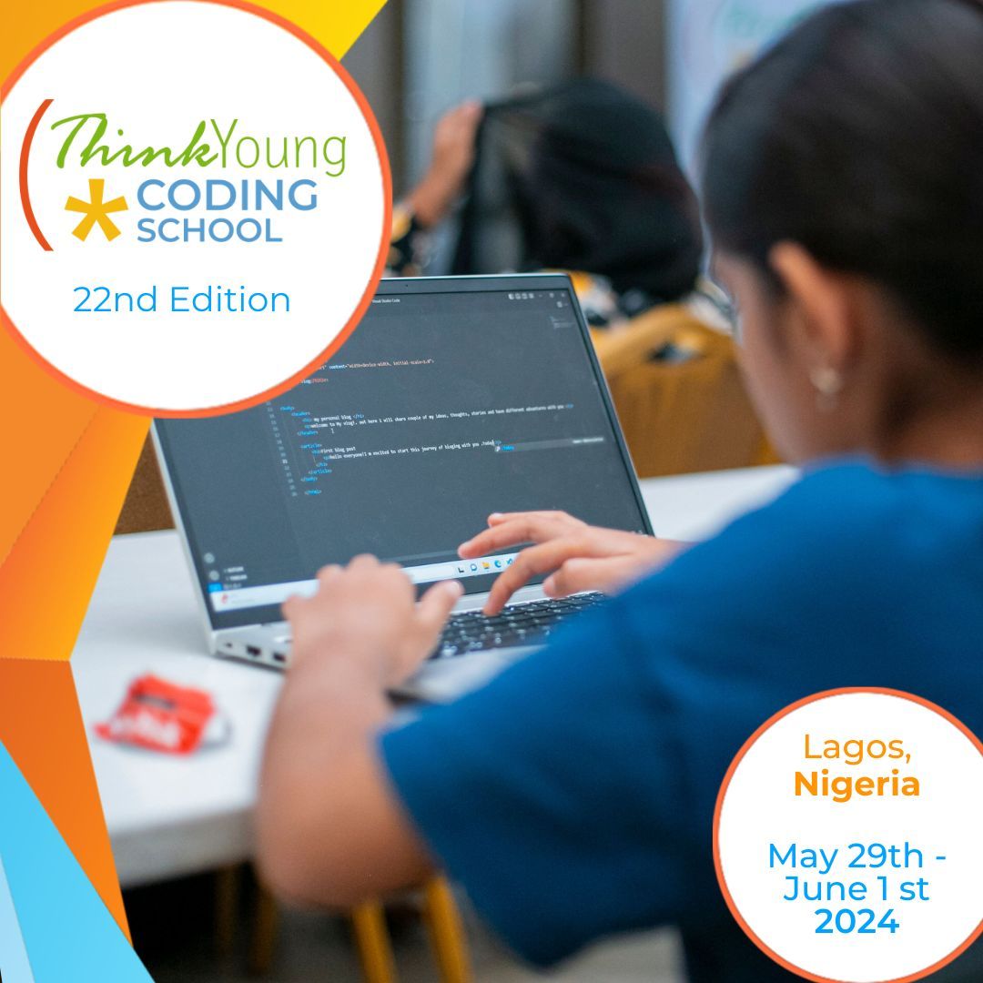 🚨 Last Call for #ThinkYoungCodingSchool in partnership with @Boeing in Lagos, Nigeria! 📅 May 29 - June 1 📚 for students 10-17 years old Sign up now: thinkyoungcodingschool.com