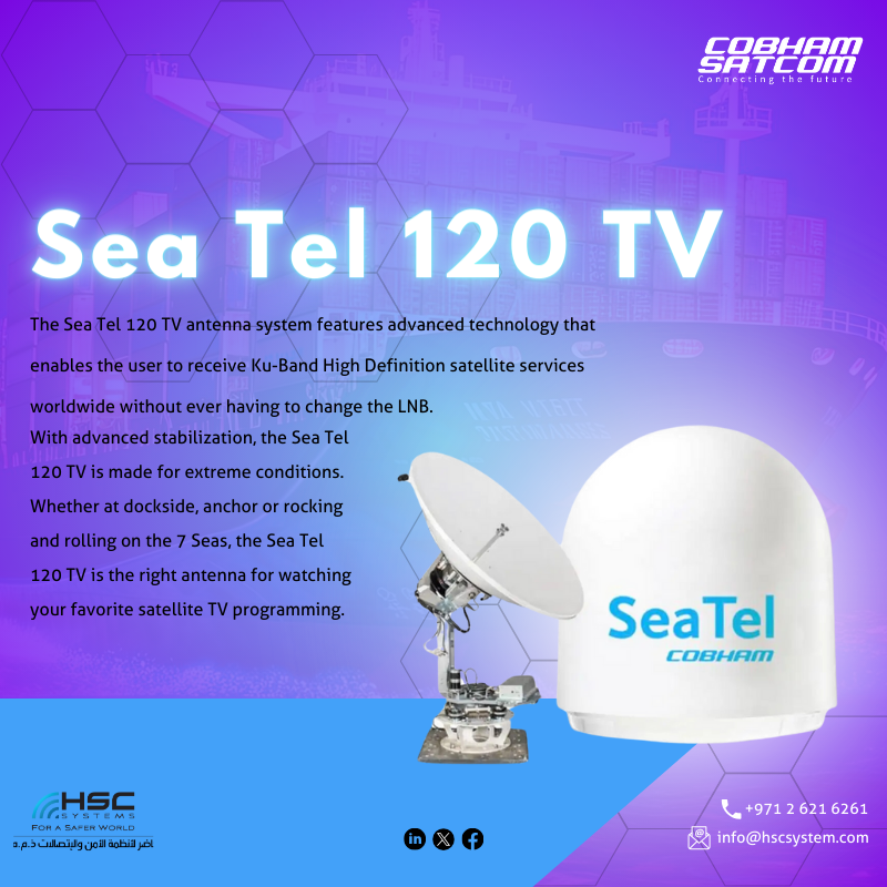 The Sea Tel 120 TV antenna system features advanced technology that enables the user to receive Ku-Band High Definition satellite services worldwide #HSCS #CobhamSatcom #forasaferworld #uae #abudhabi #dubai #ملتزمون_ياوطن #نتصدر_المشهد