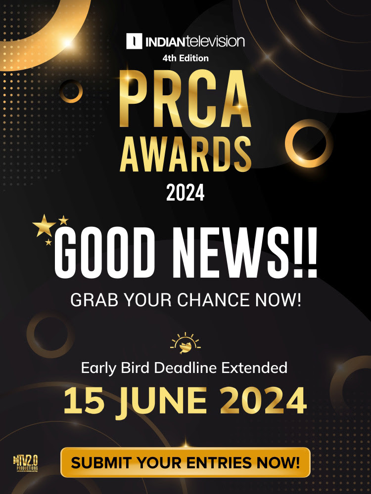 Offer Extended on Demand! Don't miss out on the opportunity to grab your win at the PR & Communication Aces Awards 2024!

Showcase your best work now | Early Bird Deadline - 15th June 2024

Submit Your Entries : events.indiantelevision.com/prca-2024/

#PRCA2024 #PRandCommunicationAcesAwards2024