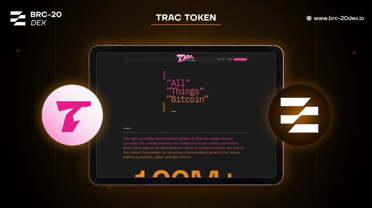 @trac_btc Systems is at the forefront of blockchain tech with innovations like Trac Core, Tap Protocol, and Pipe.

Their goal? To decentralize tracking of Ordinals metaprotocols, challenging the centralized status quo.

$TRAC is available to be traded on the BRC-20 DEX! 🔥 #BD20
