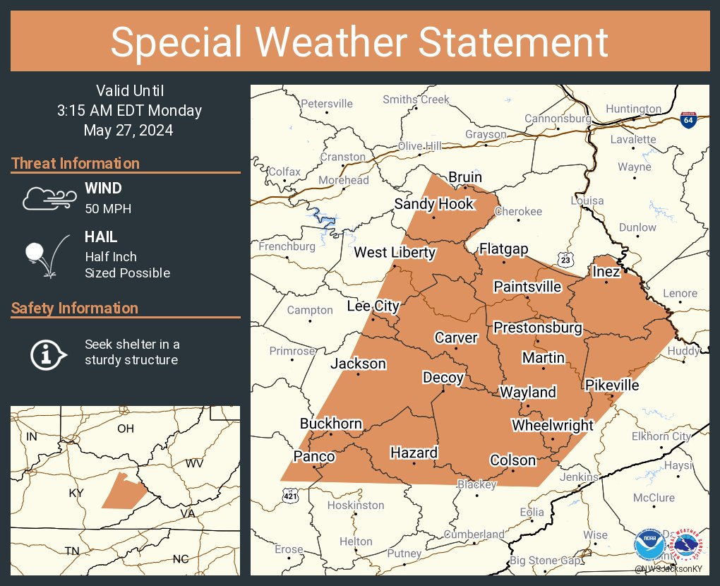 A special weather statement has been issued for Pikeville KY, Hazard KY and Paintsville KY until 3:15 AM EDT