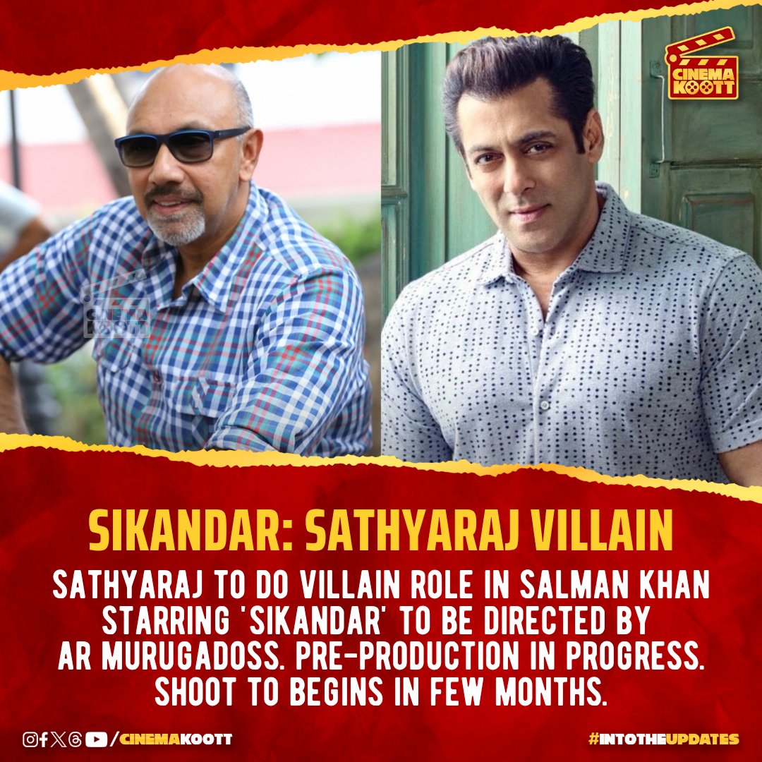 #Sikandar : Update #SalmanKhan #ARMurugadoss #Sathyaraj _ #intotheupdates #cinemakoott