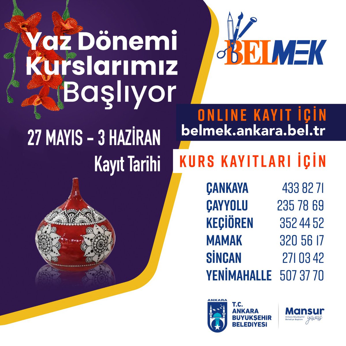 🧶 BELMEK Yaz Dönemi kurslarımız başlıyor. El emeği, göz nuru eserler üretmek için tüm başkentli kadınları kurslarımıza bekliyoruz. 🗓 Kayıt Tarihleri: 27 Mayıs - 3 Haziran Online kayıt 🔗 belmek.ankara.bel.tr @mansuryavas06