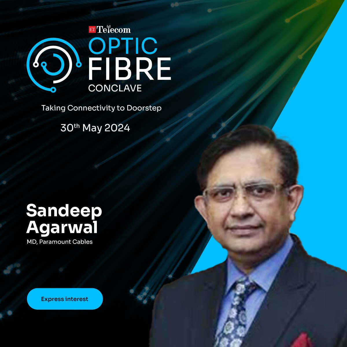 We are excited to announce that Sandeep Aggarwal, Managing Director of @ParamountCom, will be speaking at the ET Optic Fibre Conclave! Express interest: bit.ly/4bNfyiZ #ETOpticFibreConclave #OpticFiber #TechnologyInnovation #FutureOfConnectivity